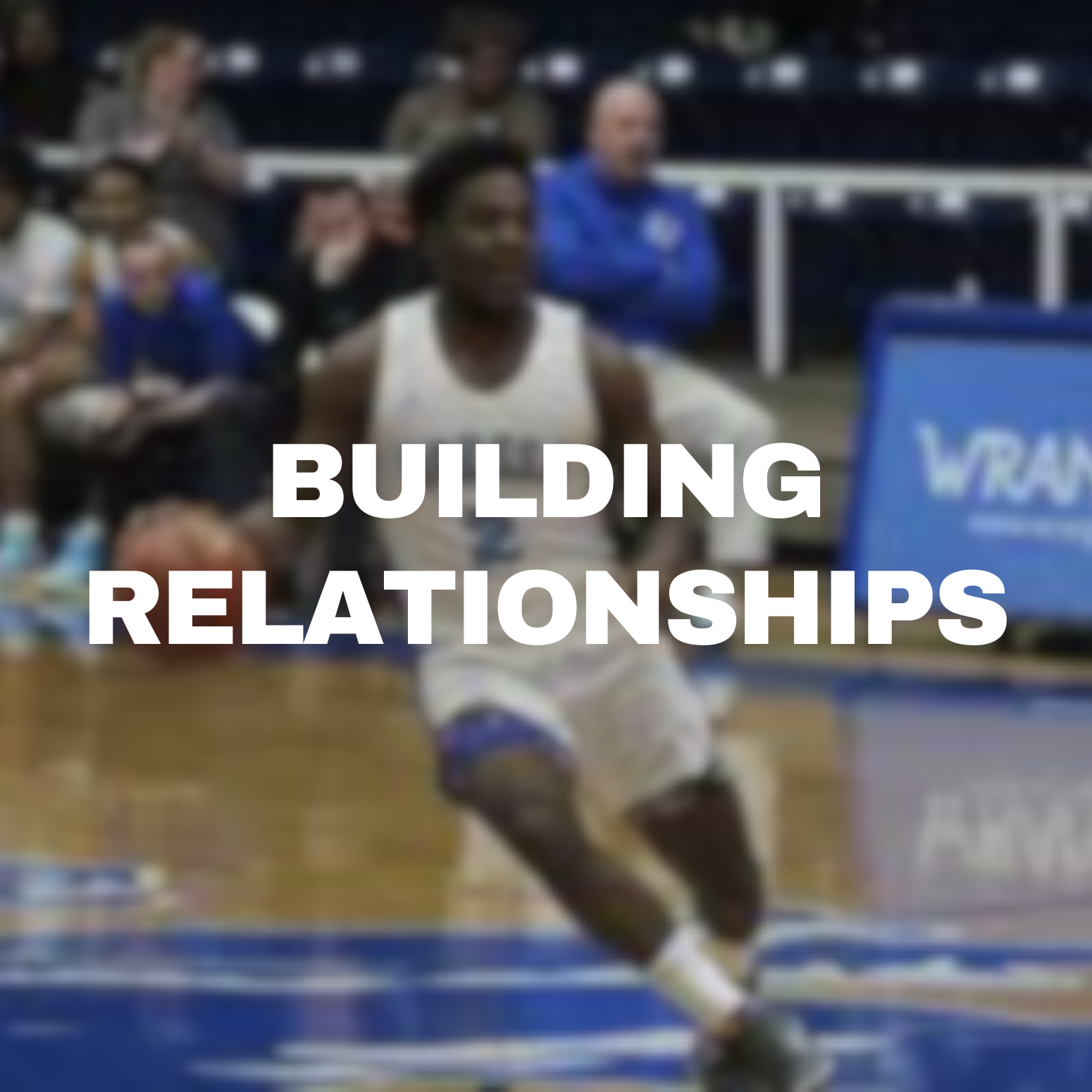 6. Building Relationships